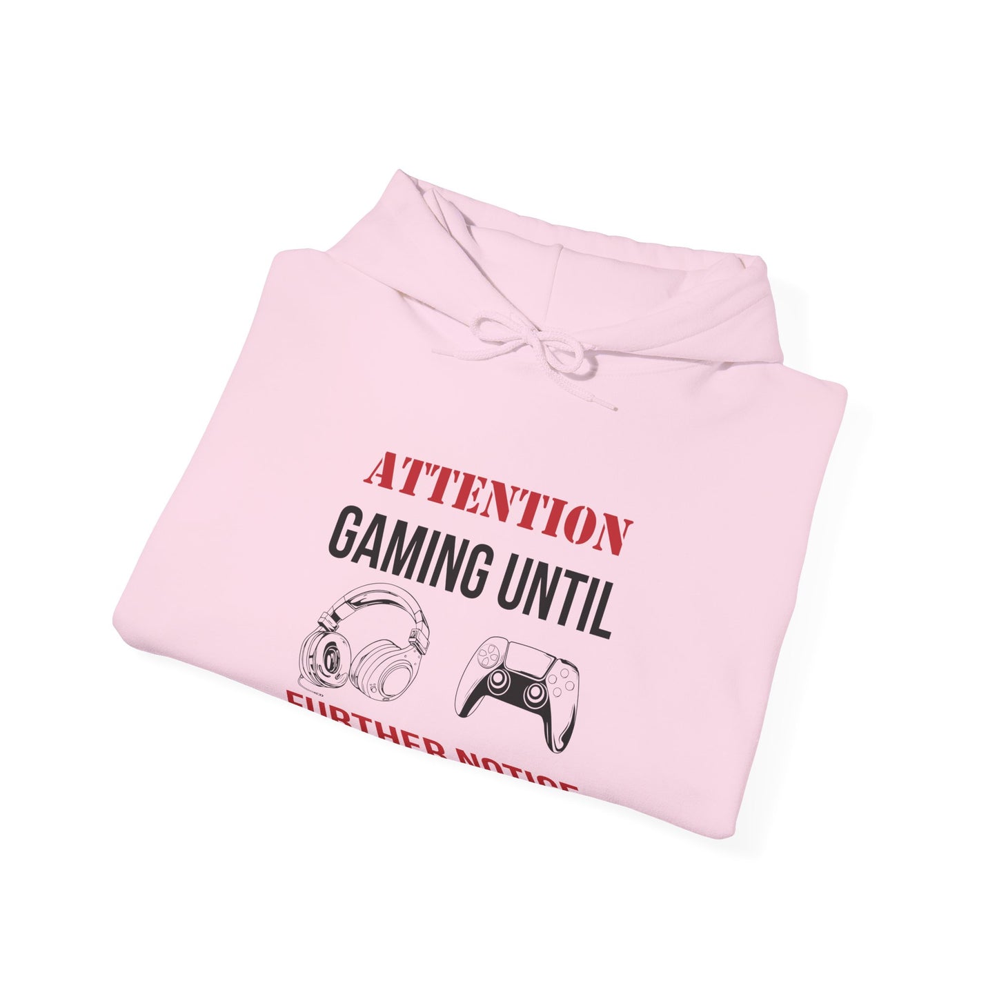 Attention: Gaming Until Further Notice