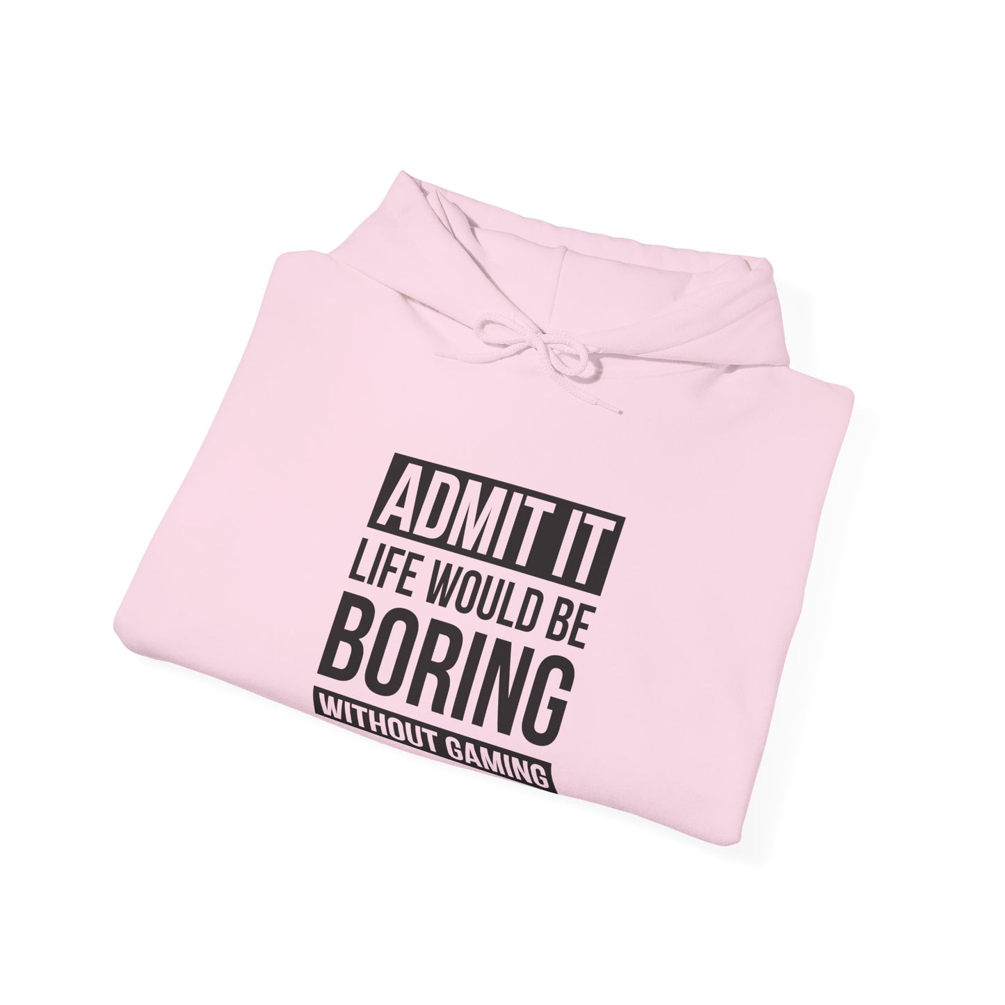 Admit It, Life Would Be Boring Without Gaming
