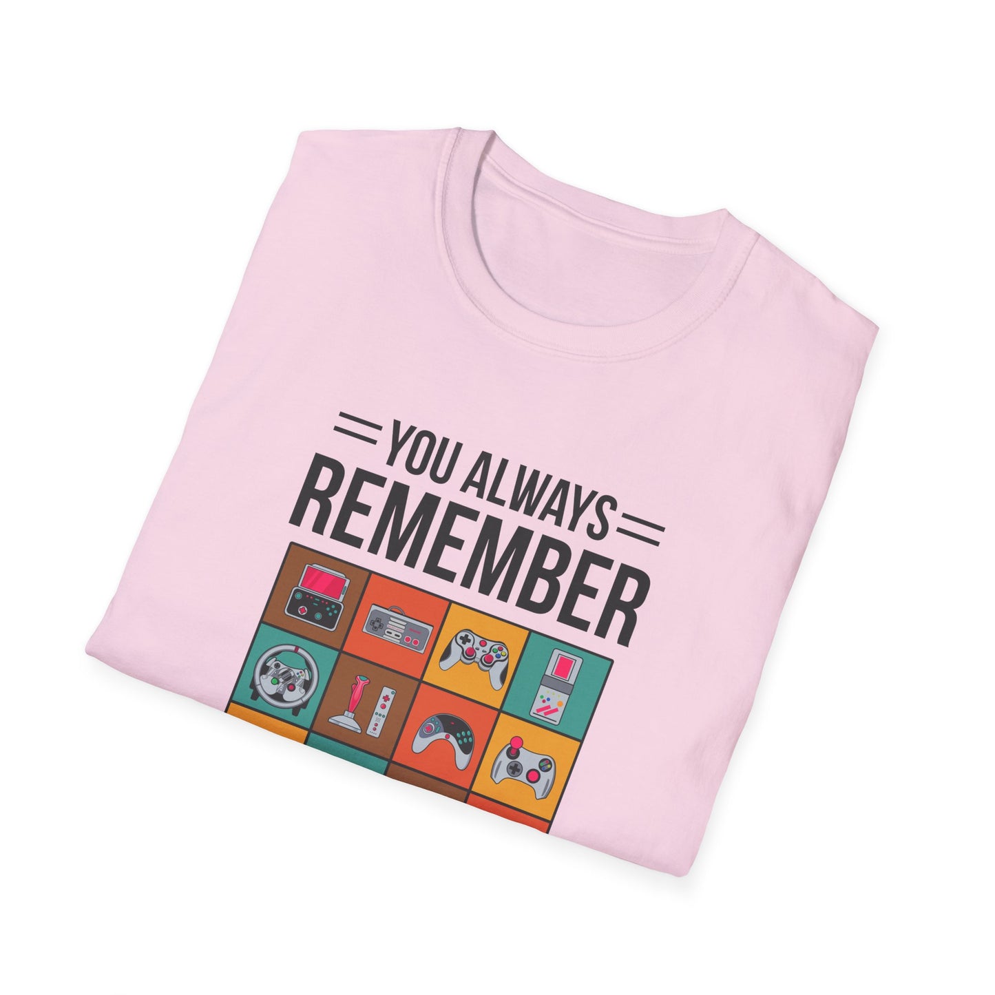 You Always Remember Your First