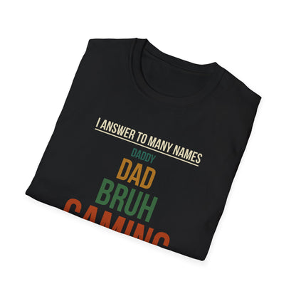 I Answer to Many Names - Dad