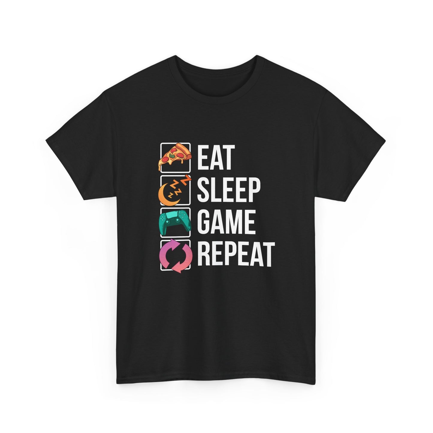 Eat. Sleep. Game. Repeat. (Standard Version)