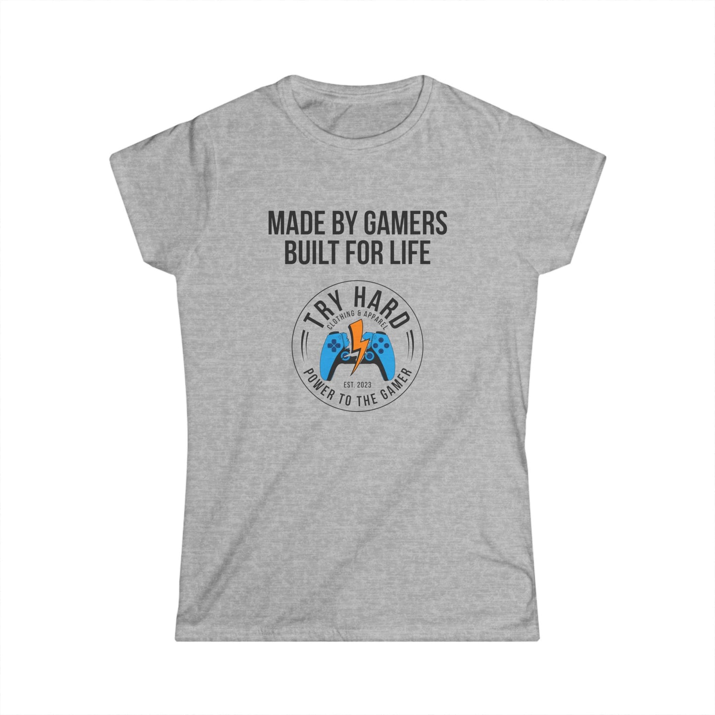 Made By Gamers, Built For Life (Try Hard Logo - Color)