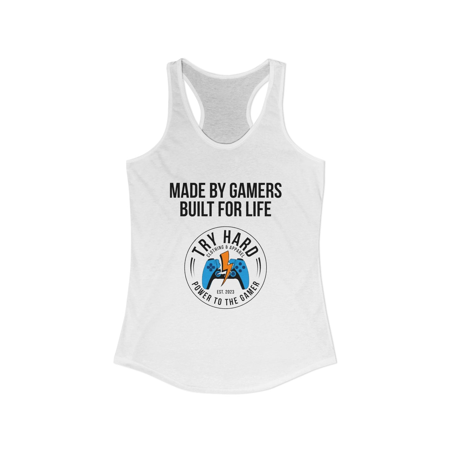 Made By Gamers, Built For Life (Try Hard Logo - Color)
