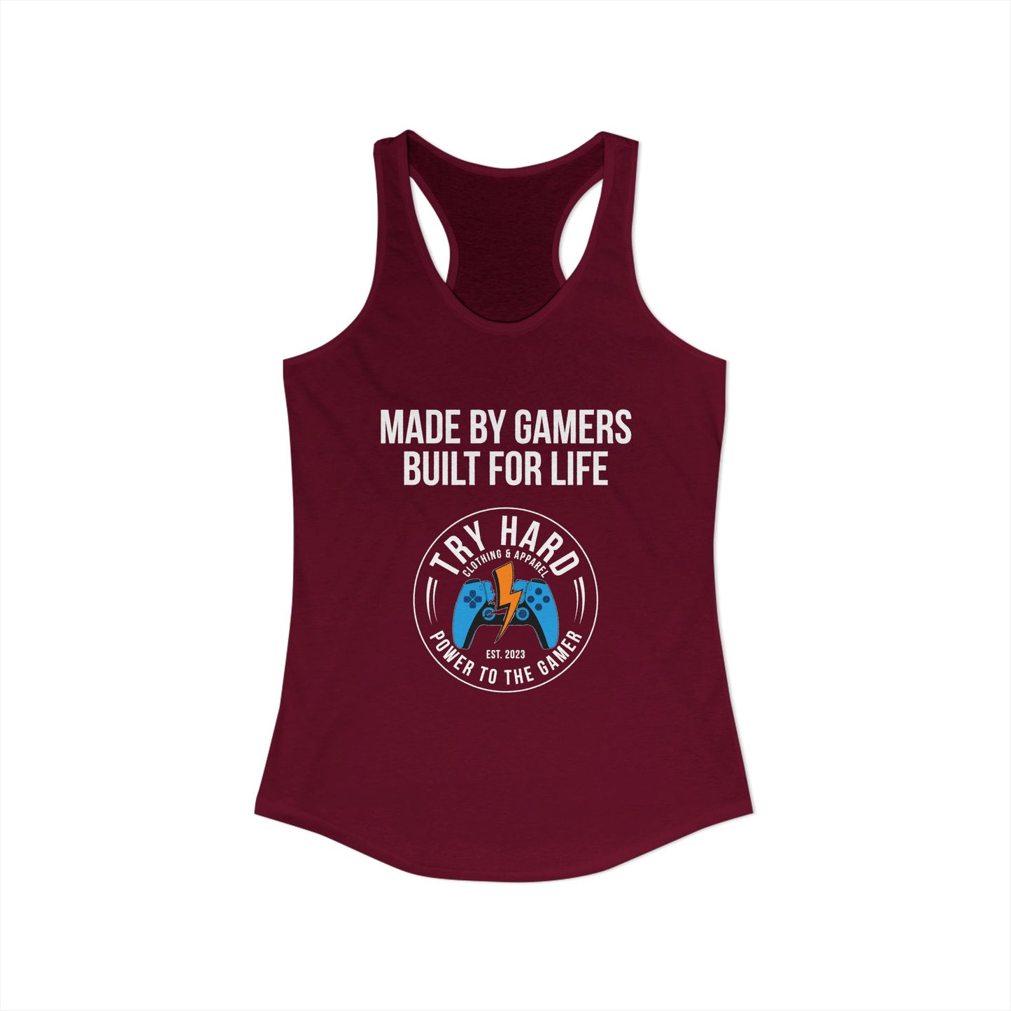 Made By Gamers, Built For Life (Try Hard Logo - Color)