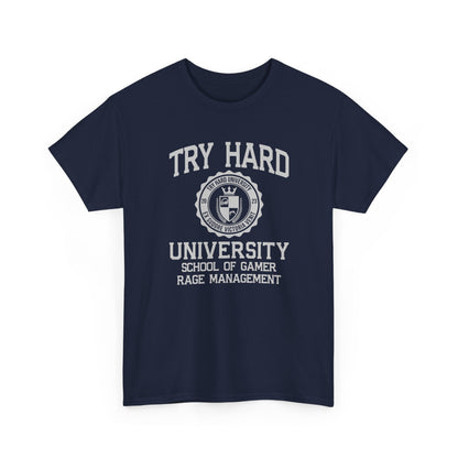 Try Hard University - School of Gamer Rage Management