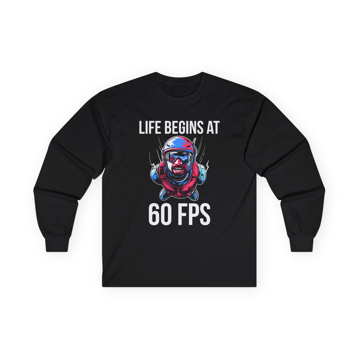 Life Begins at 60 FPS