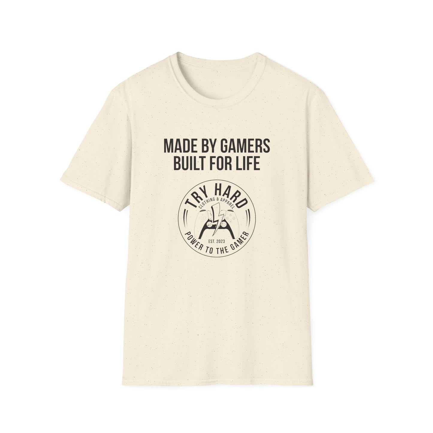 Made By Gamers, Built For Life (Try Hard Logo - Black & White)