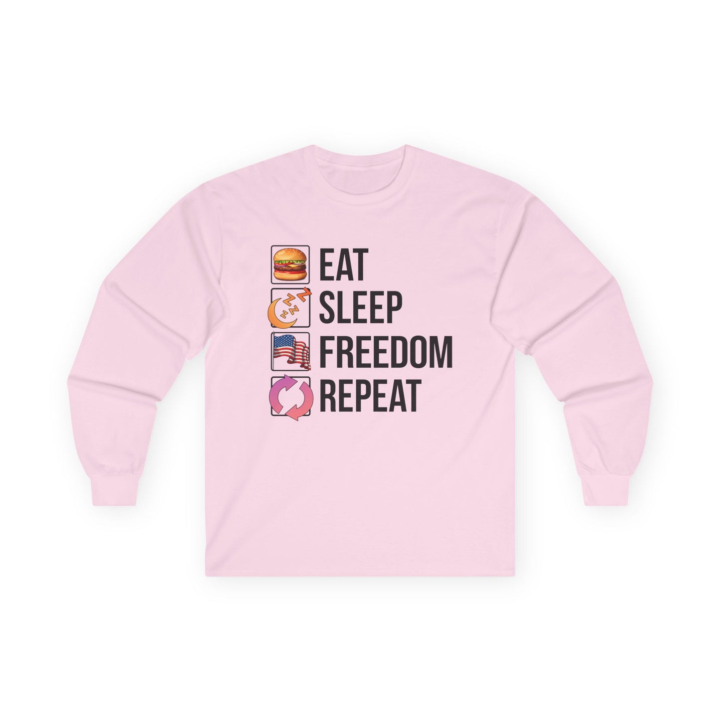 Eat. Sleep. Freedom. Repeat.