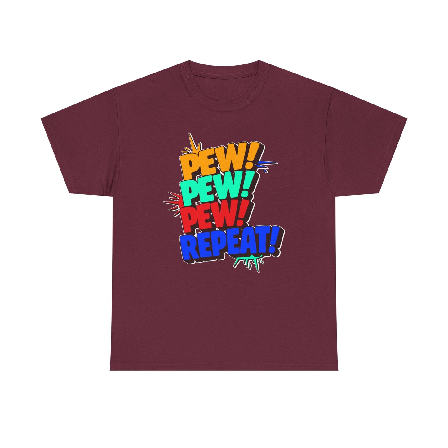 Pew Pew Pew Repeat