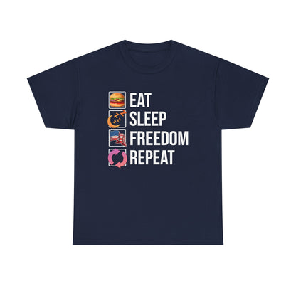 Eat. Sleep. Freedom. Repeat.