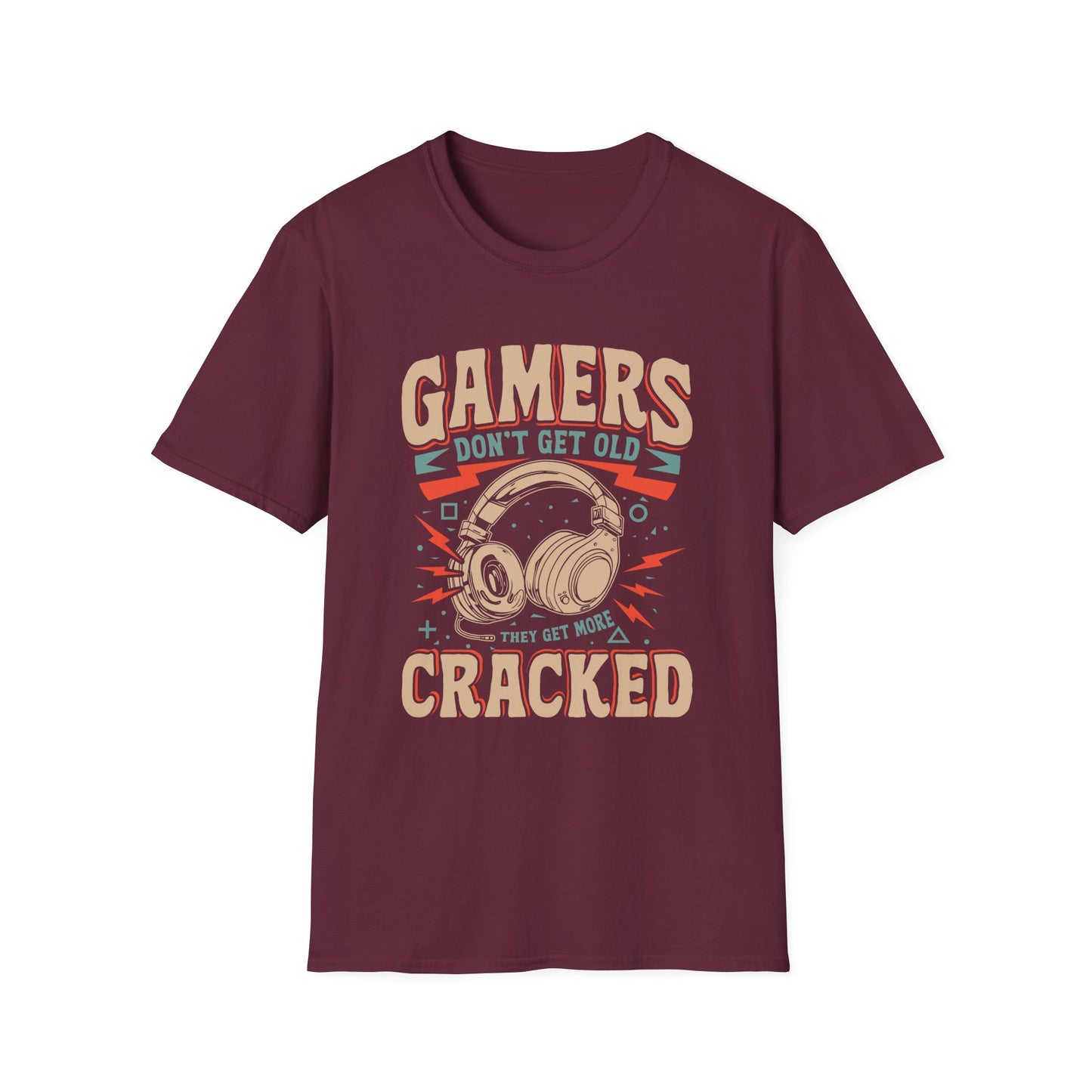 Gamers Don't Get Old They Get More Cracked