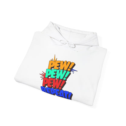 Pew Pew Pew Repeat