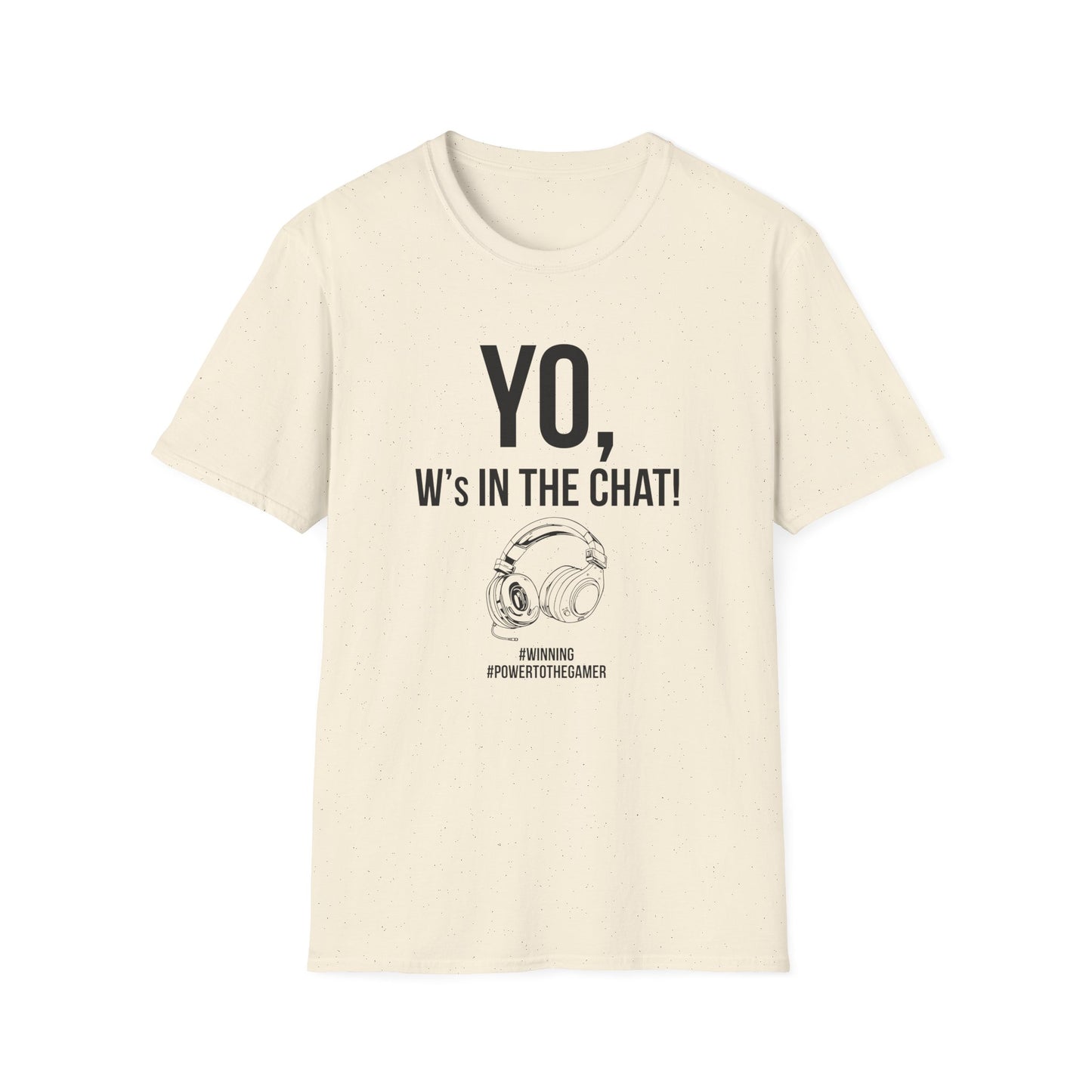 Yo W's in the Chat!