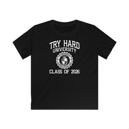 Try Hard University Class of 2026