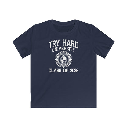 Try Hard University Class of 2026