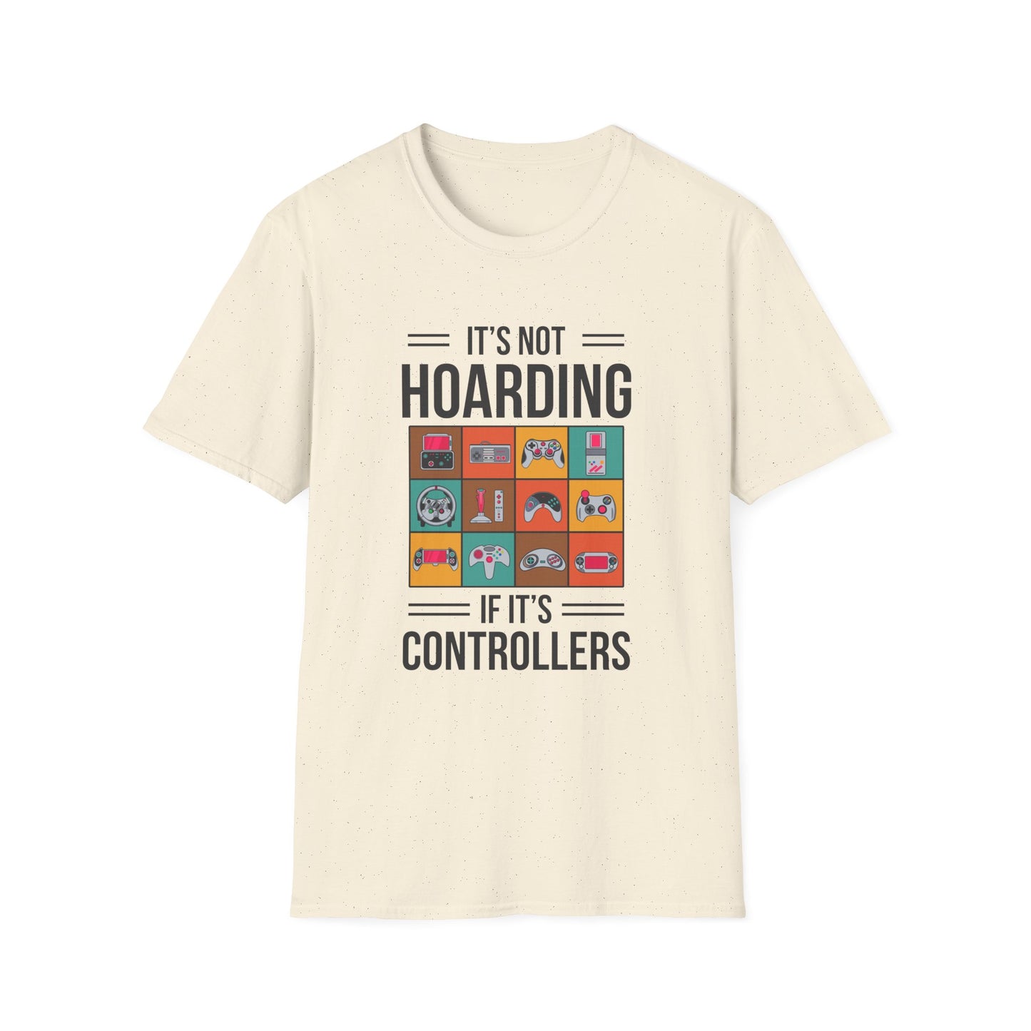 It's Not Hoarding If Its Controllers