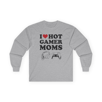 I Love Hot Gamer Moms