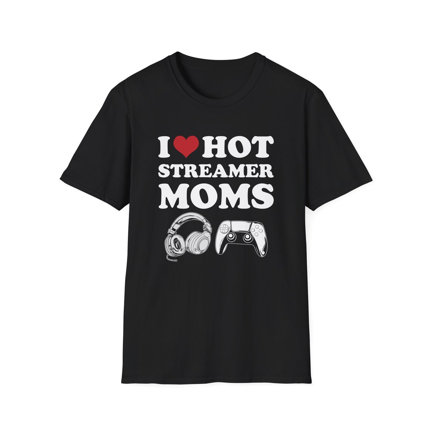 I Love Hot Streamer Moms