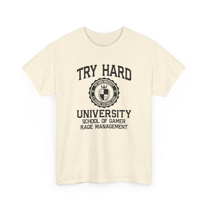Try Hard University - School of Gamer Rage Management