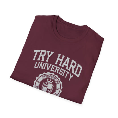 Try Hard University Graduate