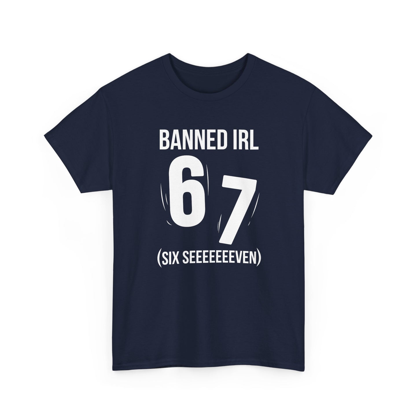 Banned IRL 6 7