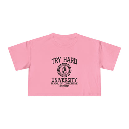 Try Hard University - School of Competitive Grinding