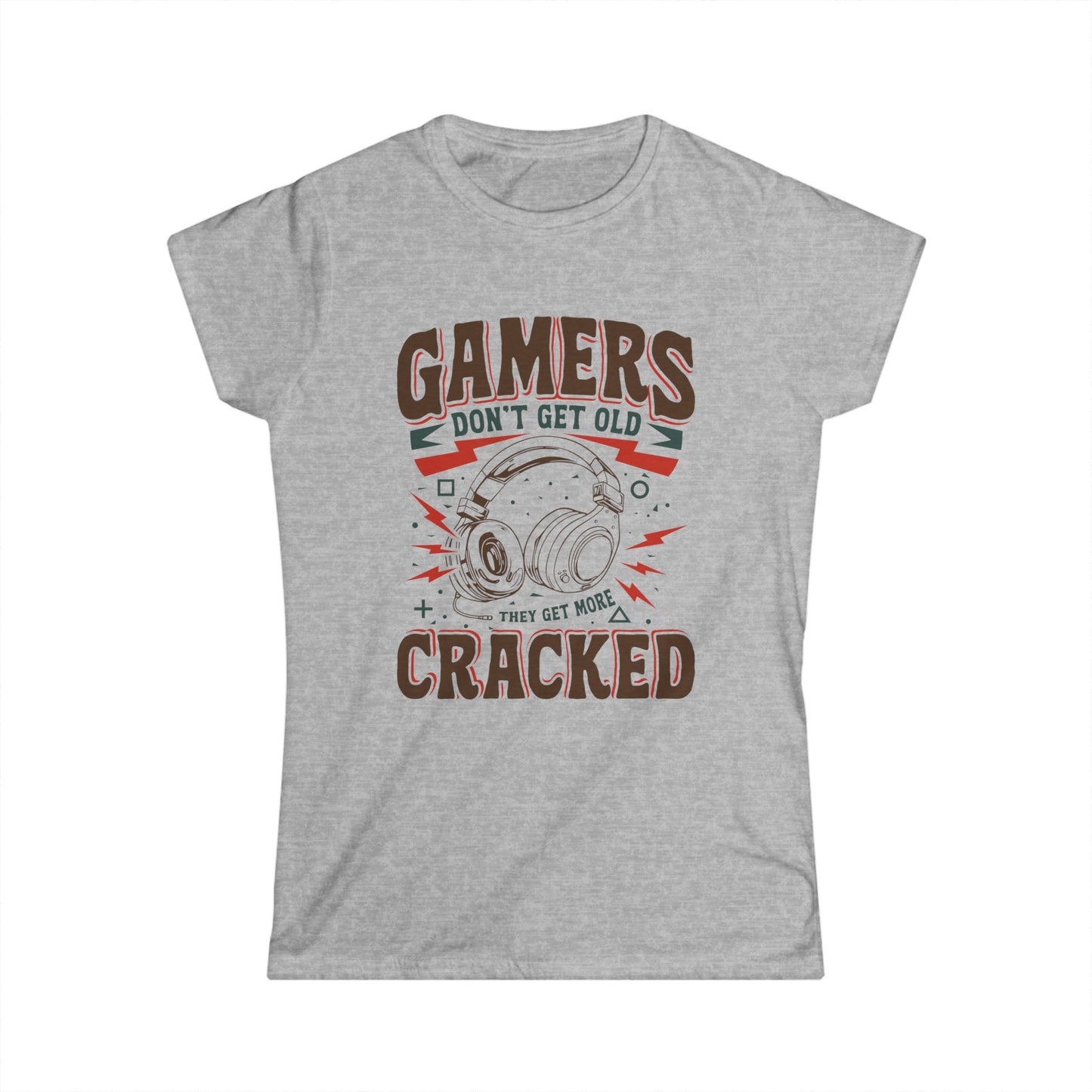 Gamers Don't Get Old They Get More Cracked