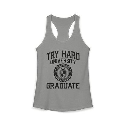 Try Hard University Graduate
