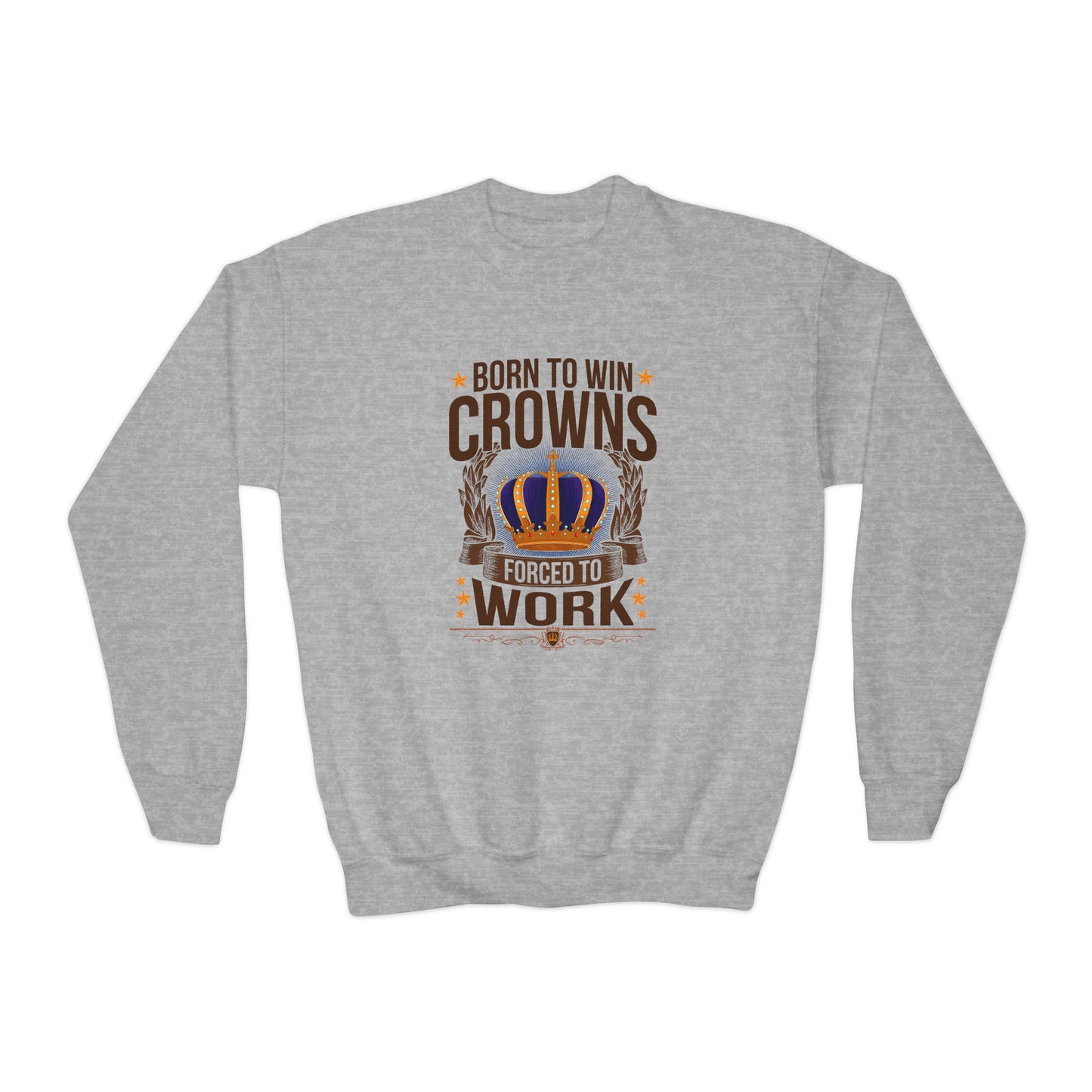Born to Win Crowns - Forced to Work