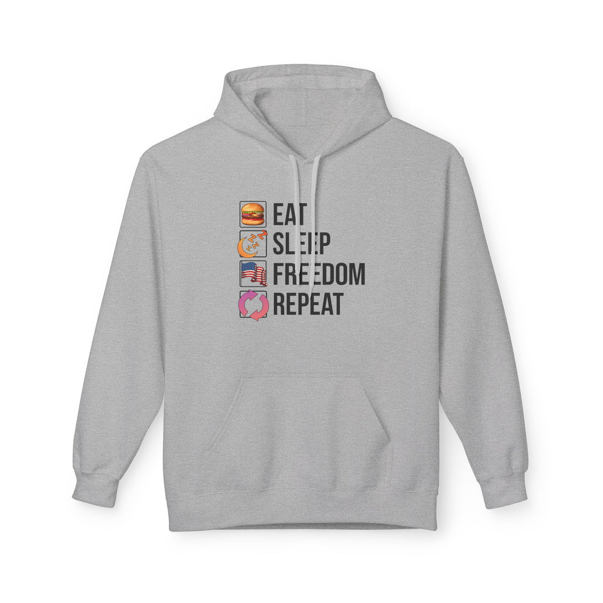 Eat. Sleep. Freedom. Repeat.