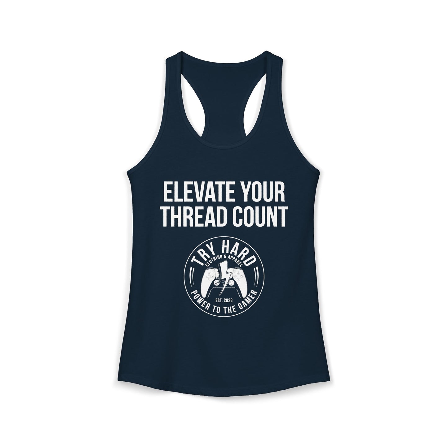 Elevate Your Thread Count (Try Hard Logo)
