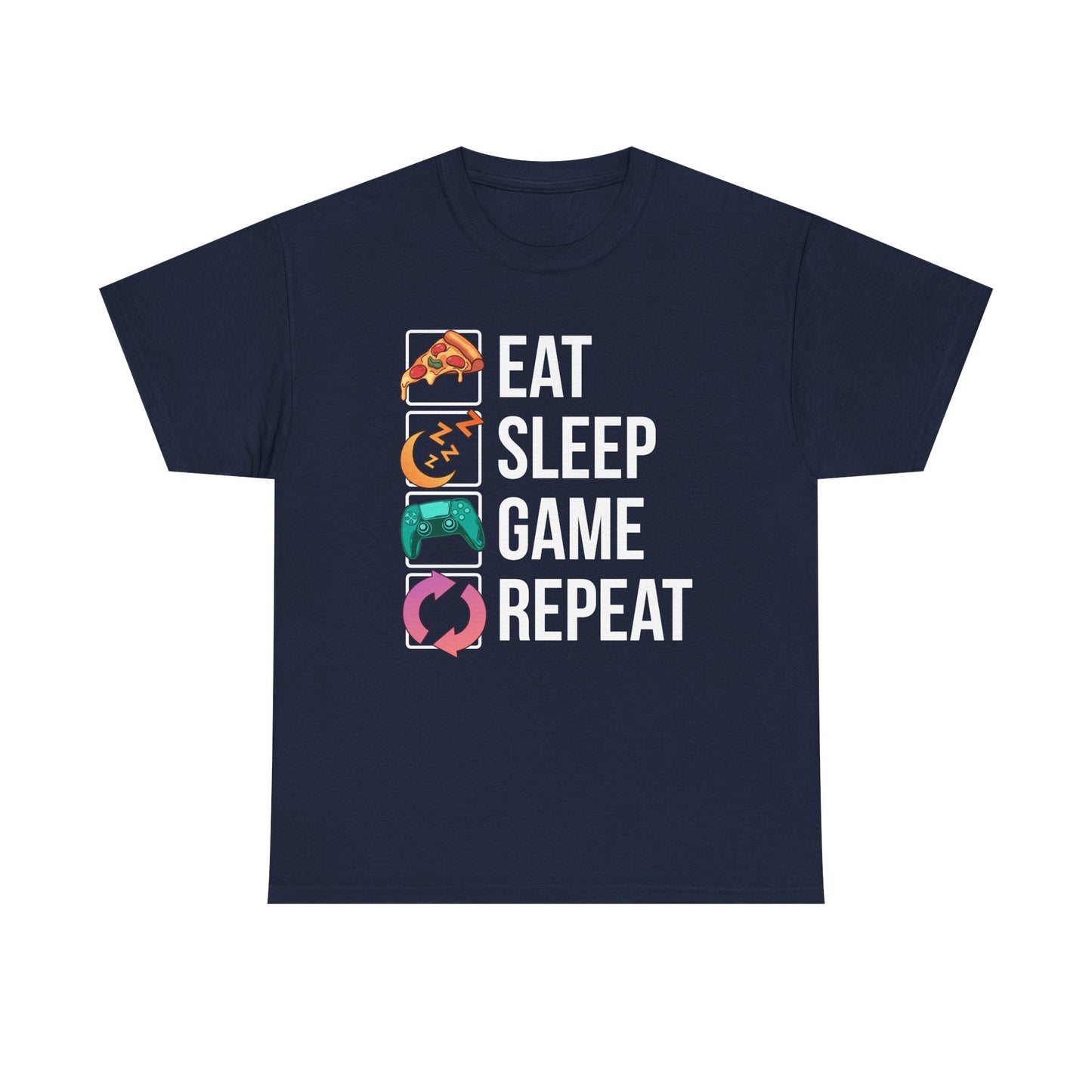 Eat. Sleep. Game. Repeat. (Standard Version)