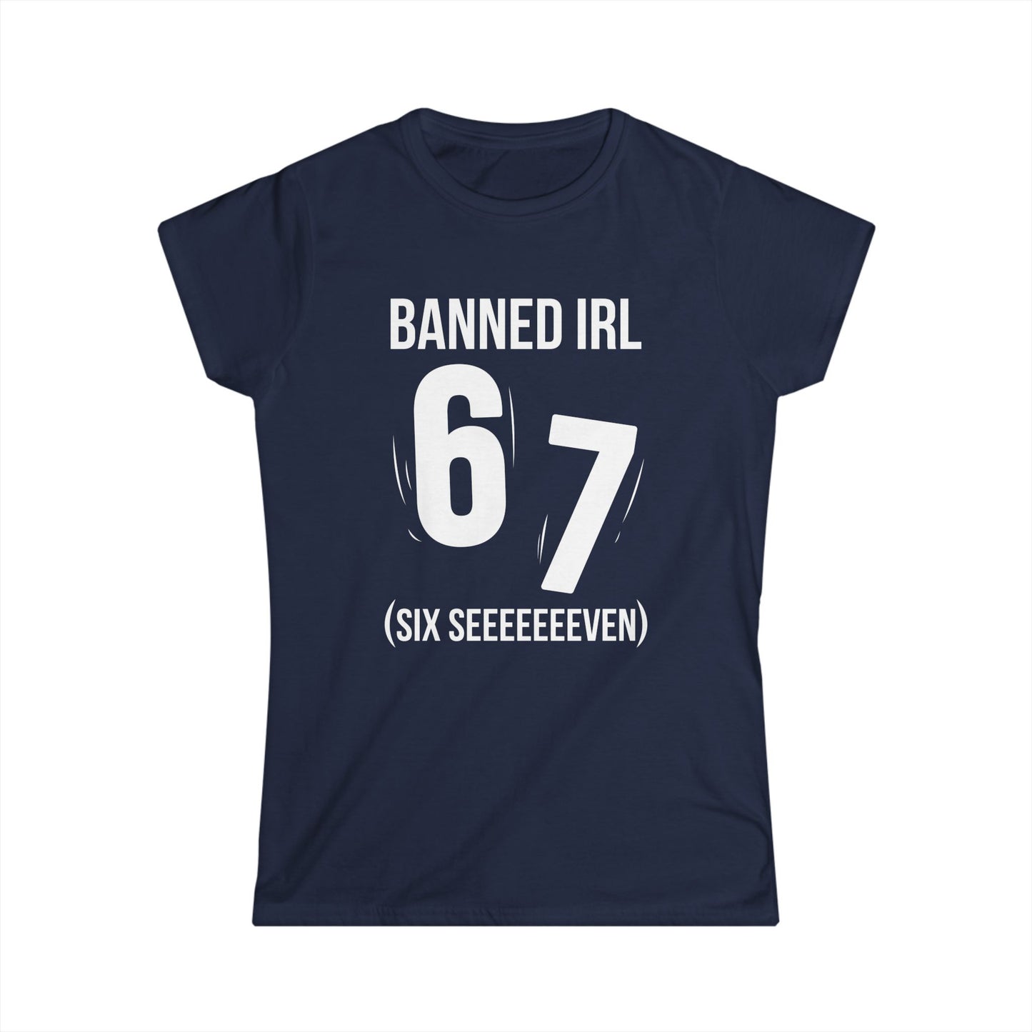Banned IRL 6 7