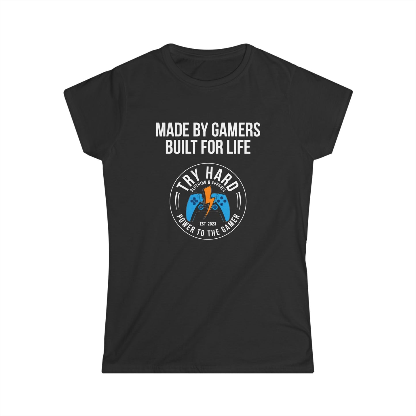 Made By Gamers, Built For Life (Try Hard Logo - Color)