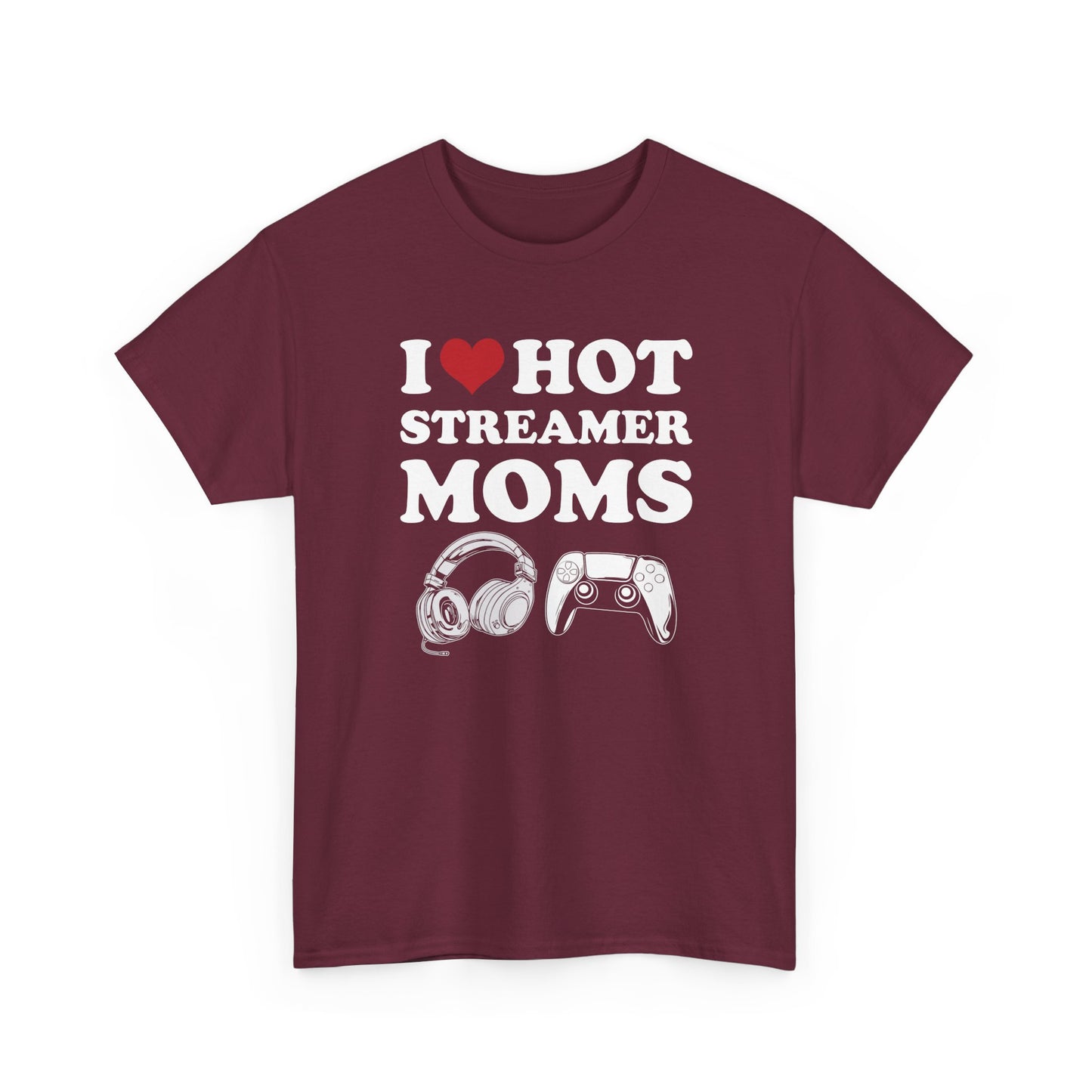 I Love Hot Streamer Moms