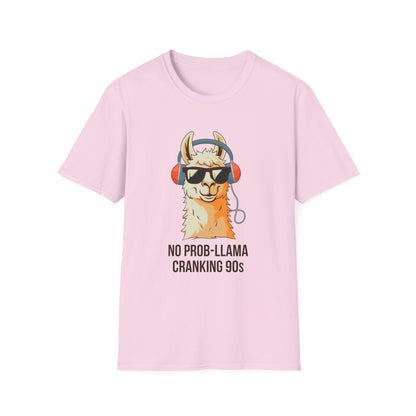 No Prob-Llama Cranking 90s
