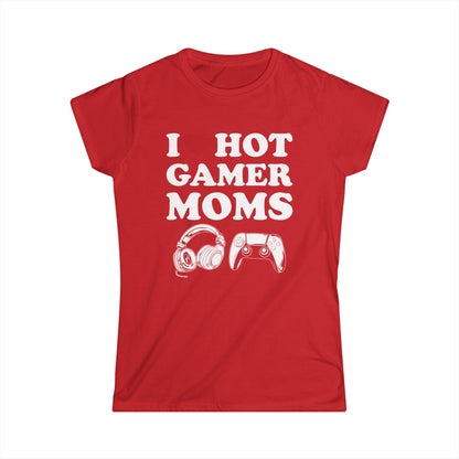 I Love Hot Gamer Moms