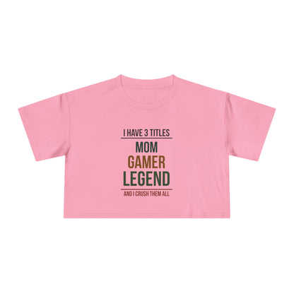 I Have 3 Titles - Mom