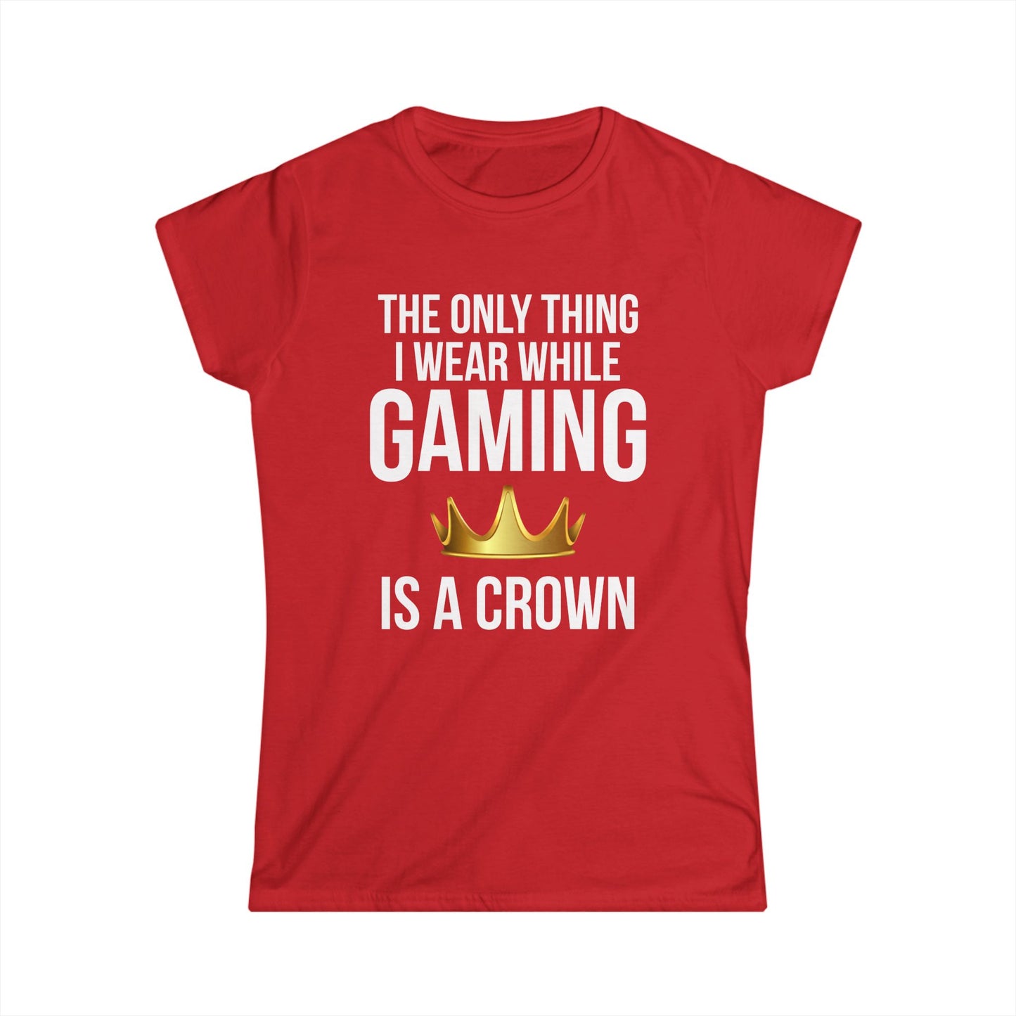 The Only Thing I Wear While Gaming is a Crown