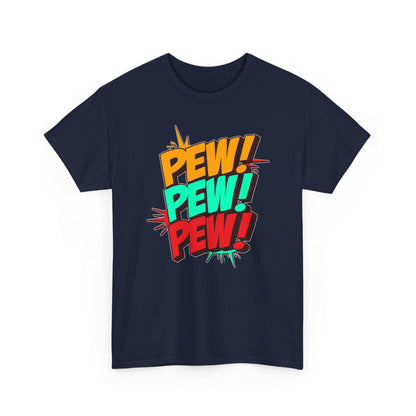 Pew Pew Pew