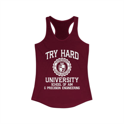 Try Hard University -  School of Aim & Precision Engineering