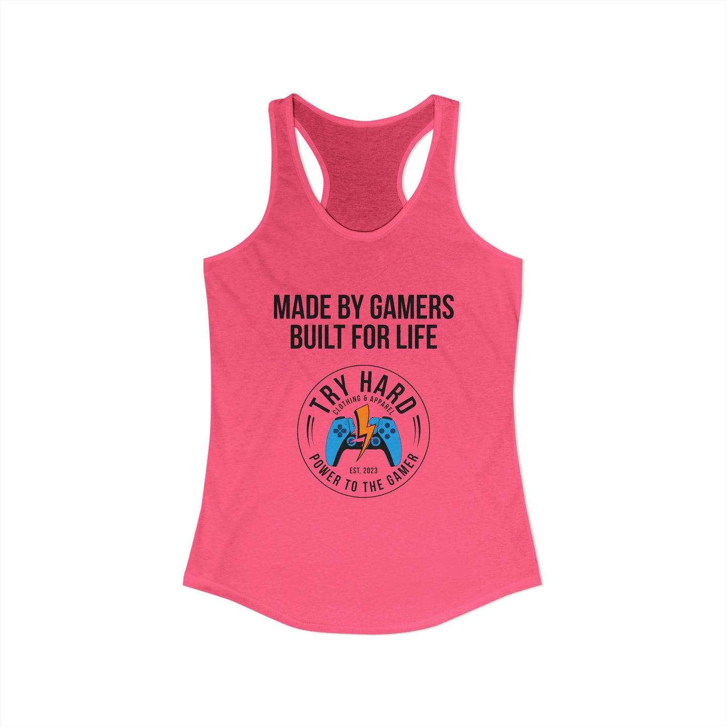 Made By Gamers, Built For Life (Try Hard Logo - Color)