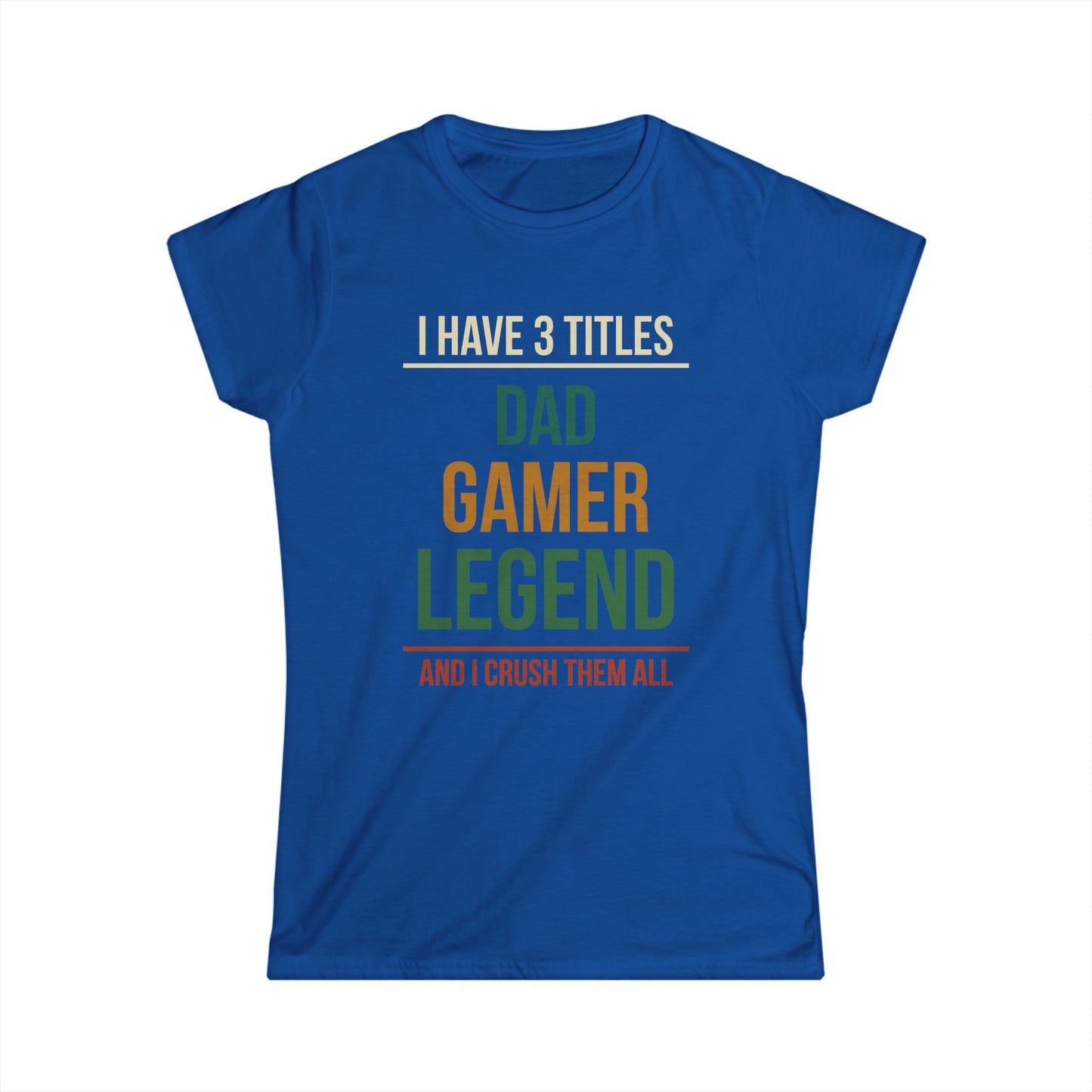 I Have 3 Titles - Dad