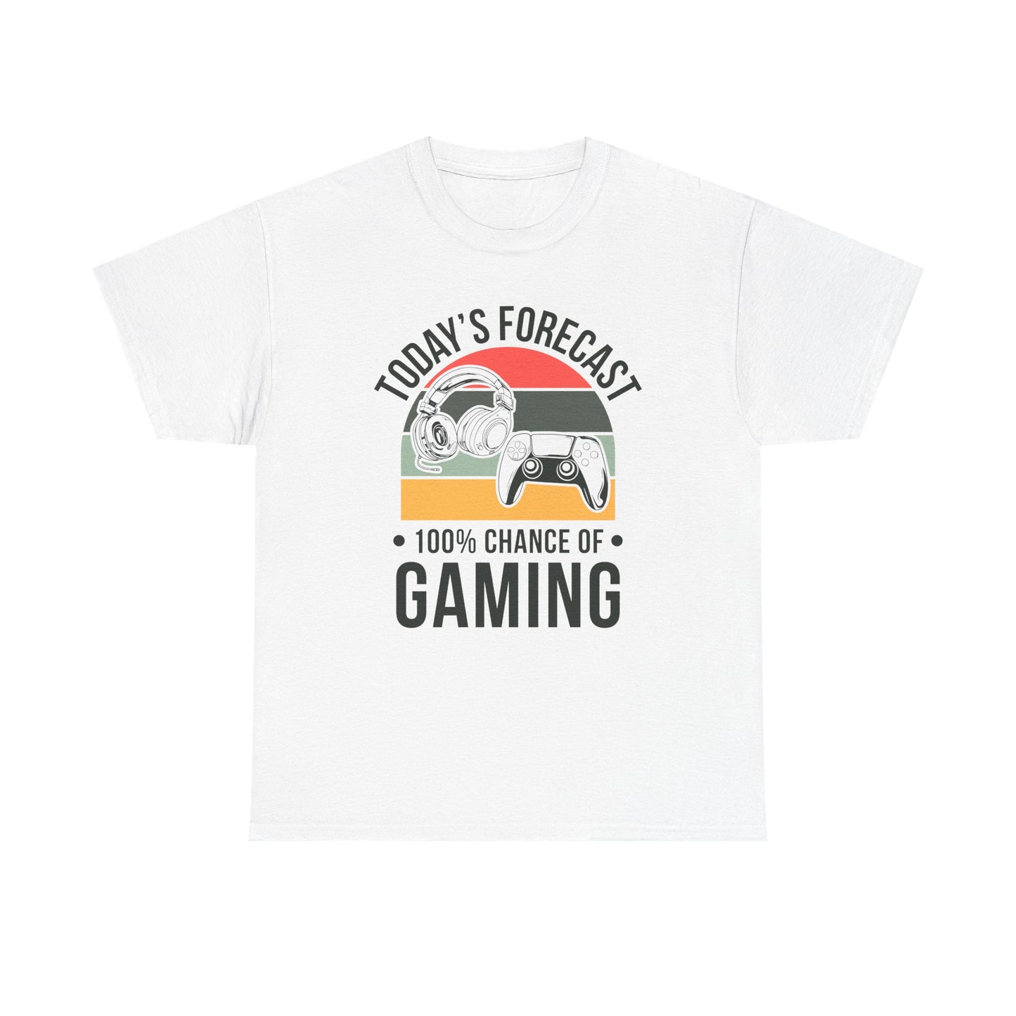 Today's Forecast - 100% Chance of Gaming