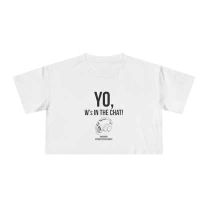 Yo W's in the Chat!