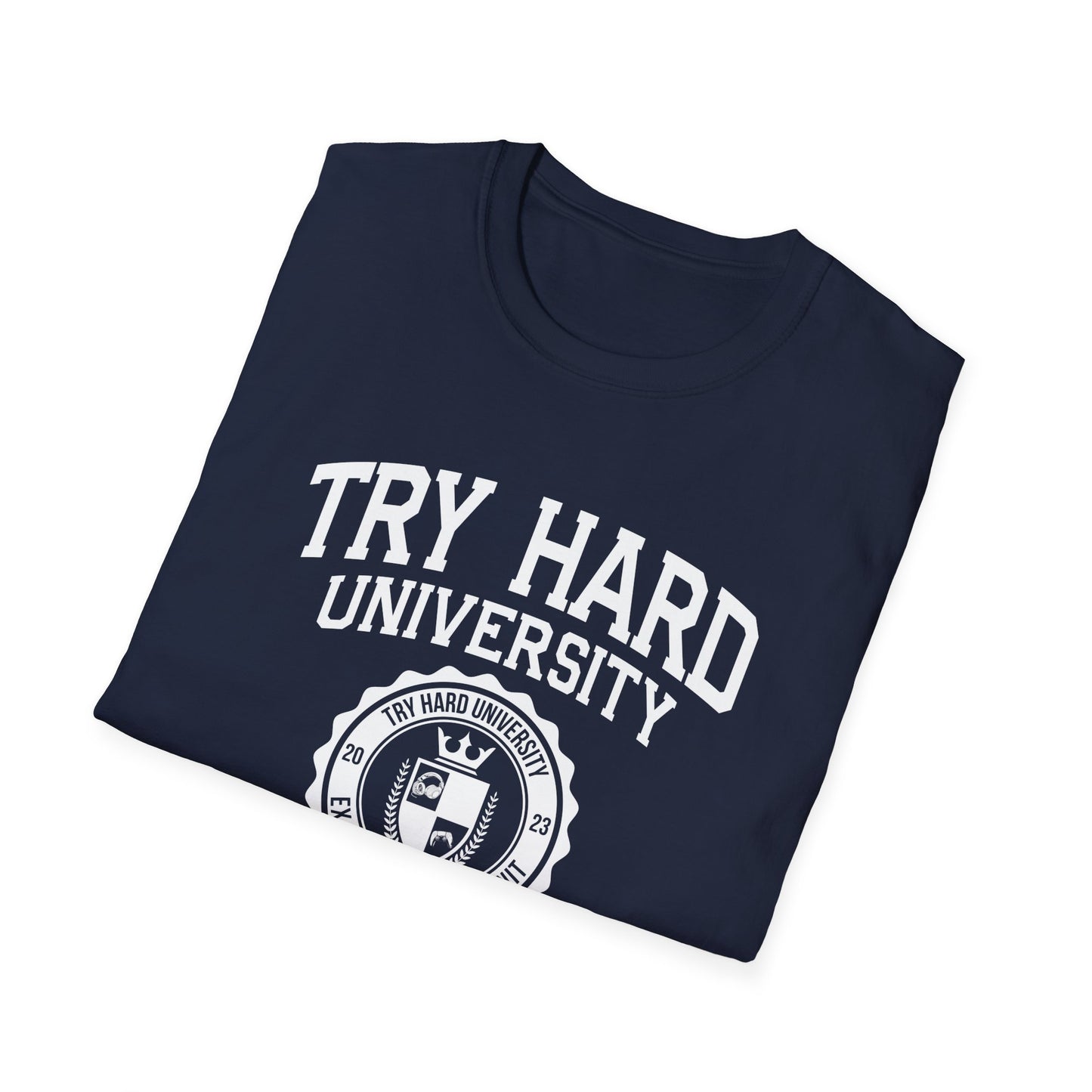 Try Hard University Class of 2026
