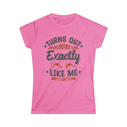Turns Out My Brother Is Exactly Like Me, A Gaming Legend