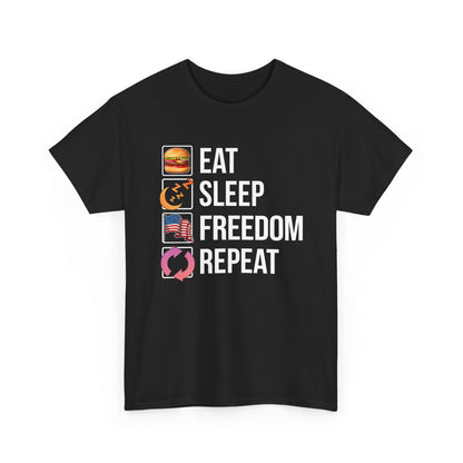 Eat. Sleep. Freedom. Repeat.