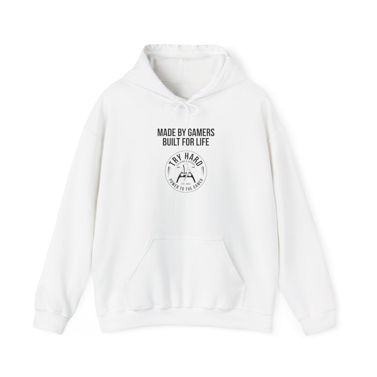 Made By Gamers, Built For Life (Try Hard Logo - Black & White)