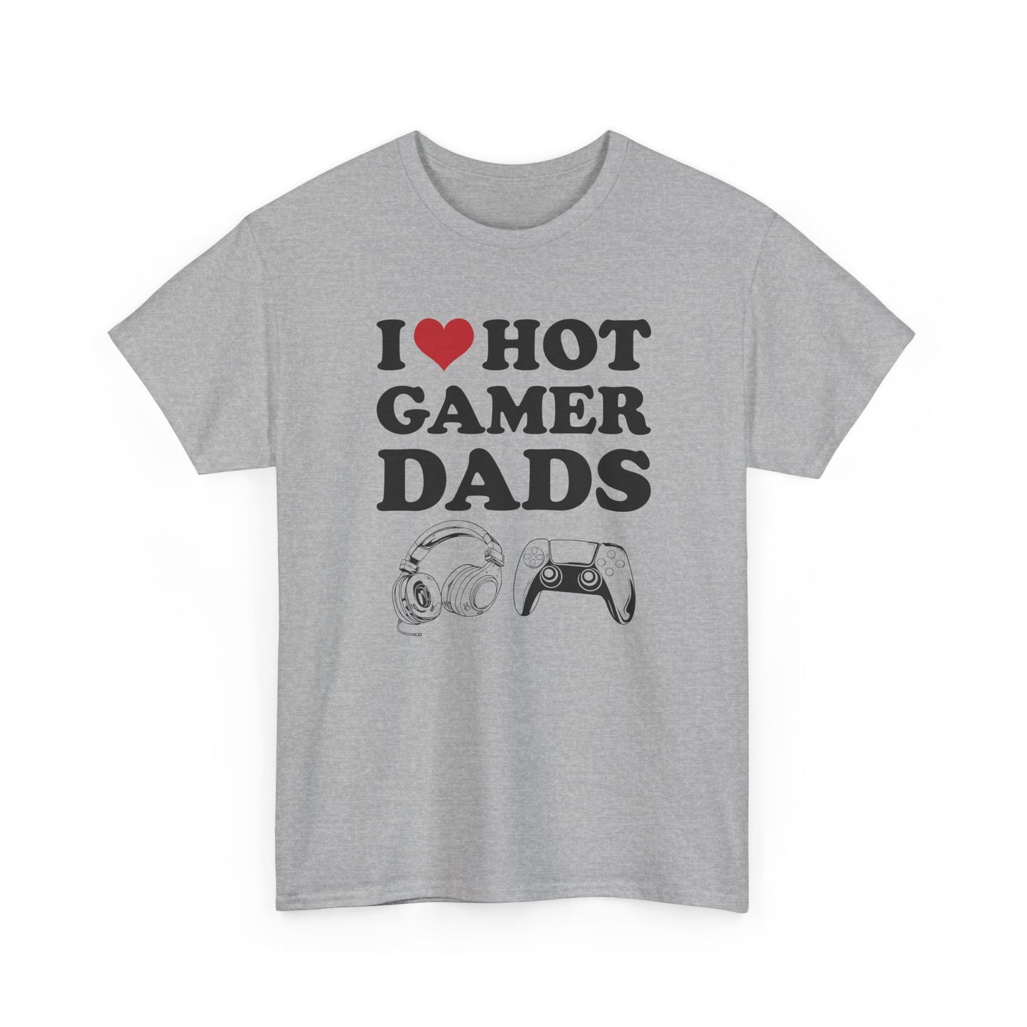 I Love Hot Gamer Dads